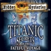 Download Hidden Mysteries: The Fateful Voyage - Titanic game