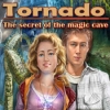 Download Tornado: The secret of the magic cave game