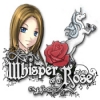 Download Whisper of a Rose game
