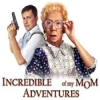 Download Incredible Adventures of my Mom game