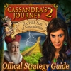 Download Cassandra's Journey 2: The Fifth Sun of Nostradamus Strategy Guide game