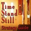 Download Time Stand Still Strategy Guide game