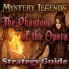 Download Mystery Legends: The Phantom of the Opera Strategy Guide game