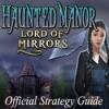 Download Haunted Manor: Lord of Mirrors Strategy Guide game
