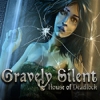 Download Gravely Silent: House of Deadlock game