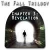 Download The Fall Trilogy Chapter 3: Revelation game