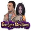 Download Foreign Dreams game