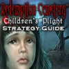 Download Redemption Cemetery: Children's Plight Strategy Guide game