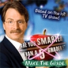 Download Are You Smarter Than A 5th Grader: Make The Grade game