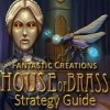Download Fantastic Creations: House of Brass Strategy Guide game