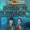 Download Hidden Mysteries: Return to Titanic game