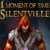 Download 1 Moment of Time: Silentville game