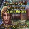 Download Shadow Wolf Mysteries: Cursed Wedding Strategy Guide game