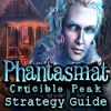 Download Phantasmat: Crucible Peak Strategy Guide game