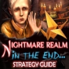 Download Nightmare Realm: In the End... Strategy Guide game
