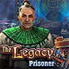 Download The Legacy: Prisoner game