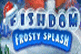 Fishdom: Frosty Splash - Top Simulation Game