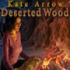 Download Kate Arrow: Deserted Wood game