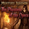 Download Mystery Legends: The Phantom of the Opera game