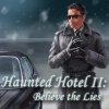 Download Haunted Hotel II: Believe the Lies game