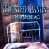 Download Twisted Lands: Insomniac game