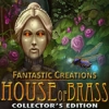 Download Fantastic Creations: House of Brass Collector's Edition game