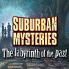 Download Suburban Mysteries: The Labyrinth of the Past game