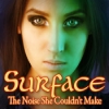 Download Surface: The Noise She Couldn't Make game