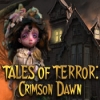 Download Tales of Terror: Crimson Dawn game