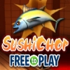 Download SushiChop game