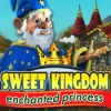 Download Sweet Kingdom: Enchanted Princess game