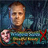 Download Whispered Secrets: Dreadful Beauty game